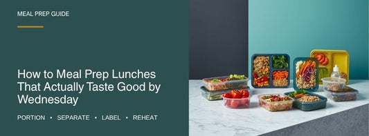 How to Meal Prep Lunches That Actually Taste Good by Wednesday