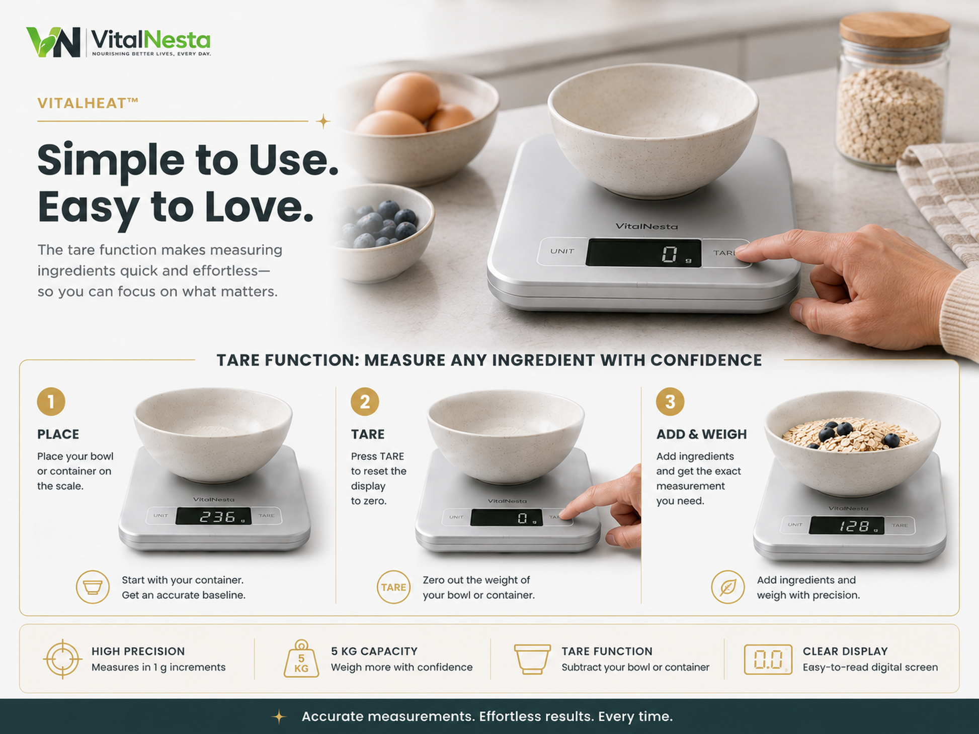 Three-step tare function instructions for the VitalHeat digital kitchen scale